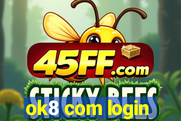 ok8 com login